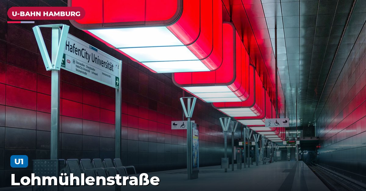 U-Bahn-Station Lohmühlenstraße in Hamburg — Linie U1
