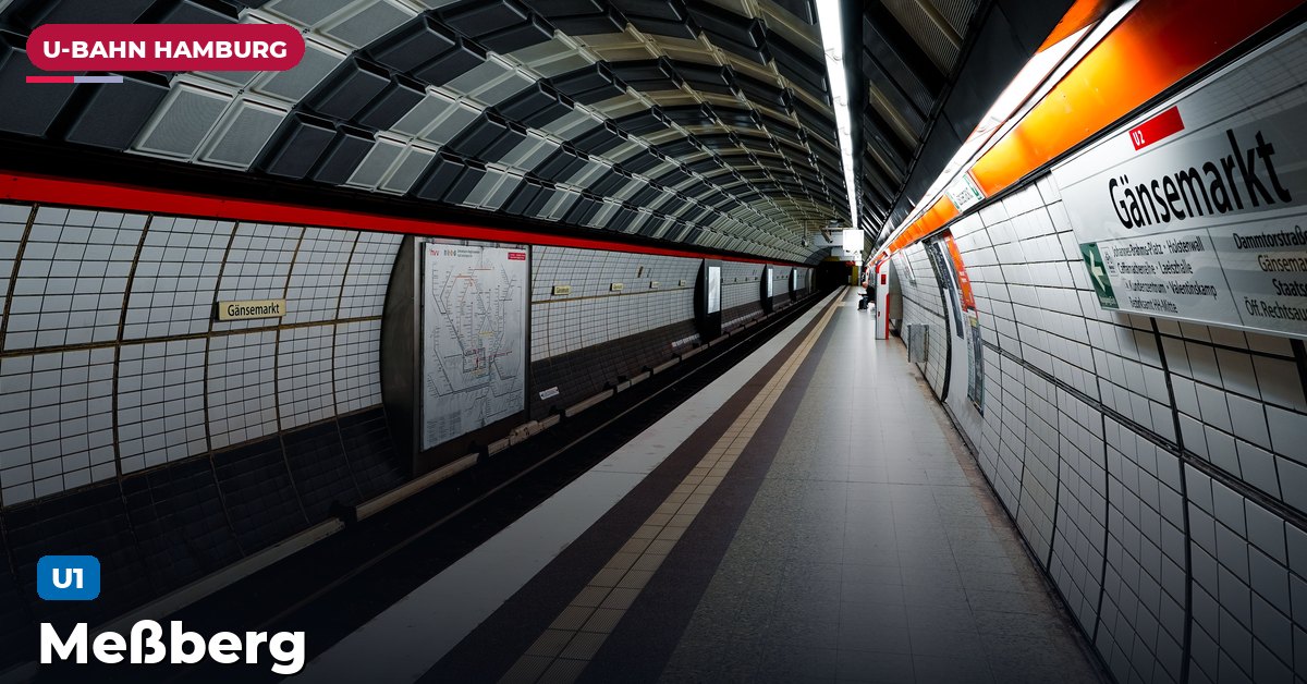 U-Bahn-Station Meßberg in Hamburg — Linie U1